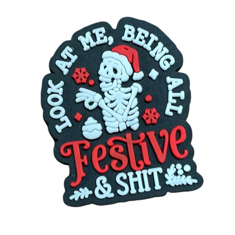 Look At Me, Being All Festive & Sh*t Croc Charm